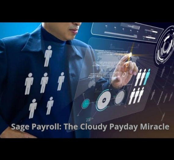 Sage Payroll: The Cloudy Payday Miracle